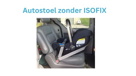 Vergelijkingstabel: Isofix vs. Installatie met autogordel