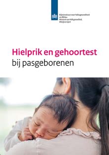 Infographic over de hielprik en gehoortest bij pasgeborenen