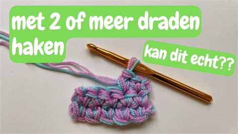 Een snelle demonstratie van het haken met meerdere draden tegelijk